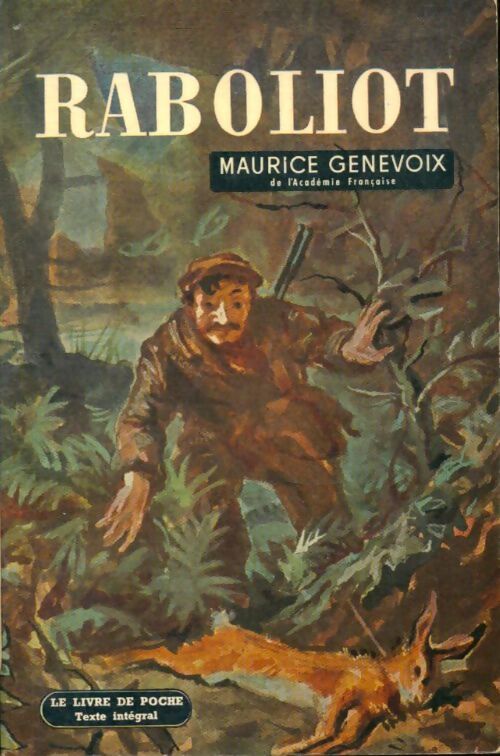 Livrenpoche : Raboliot - Maurice Genevoix - Livre