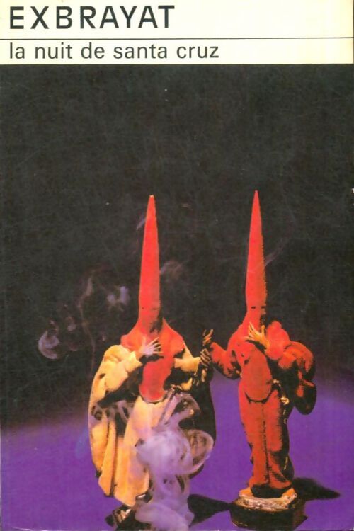 Livrenpoche : La nuit de Santa Cruz - Charles Exbrayat - Livre
