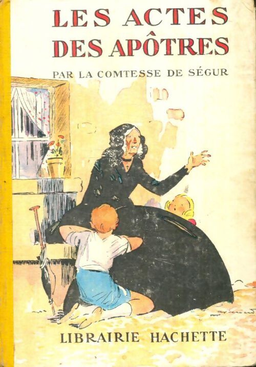 Livrenpoche : Les actes des apôtres - Comtesse De Ségur - Livre