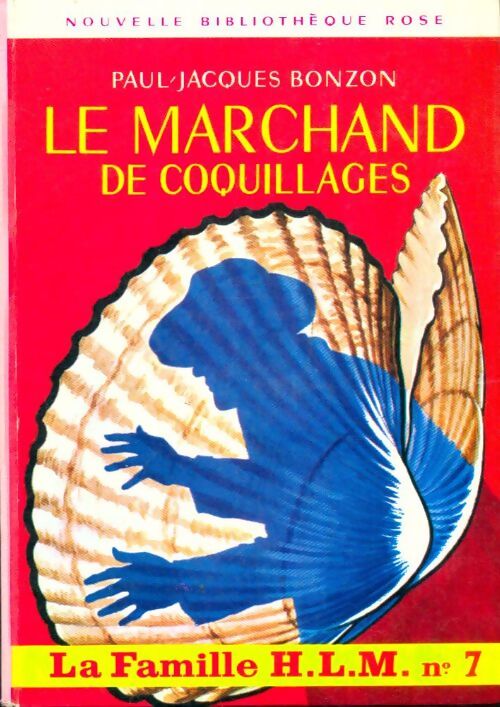 Livrenpoche : Le marchand de coquillages - Paul-Jacques Bonzon - Livre