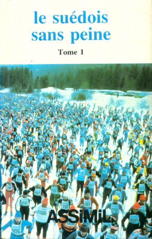Livrenpoche : Le suédois sans peine Tome I - Jean-François Battail - Livre