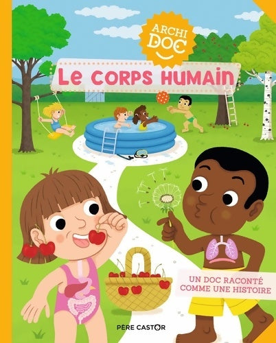 Livrenpoche : Le corps humain - Pierre Caillou - Livre