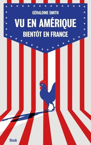 Livrenpoche : Vu en Amérique... Bientôt en France - Géraldine Smith - Livre