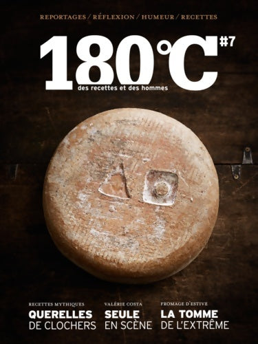 Livrenpoche : 180°C des recettes et des hommes vol 7 - Collectif - Livre