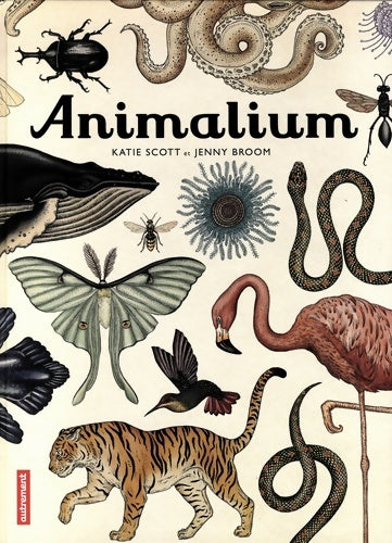 Livrenpoche : ANIMALIUM - SCOTT BROOM - Livre