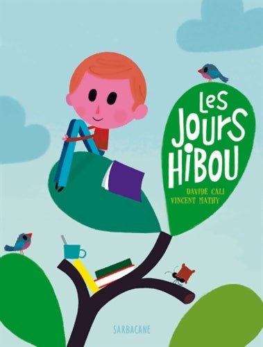 Livrenpoche : Les jours hibou - Davide Cali - Livre
