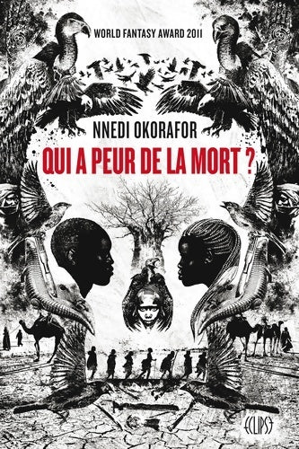 Livrenpoche : Qui a peur de la mort ? - Nnedi Okorafor - Livre