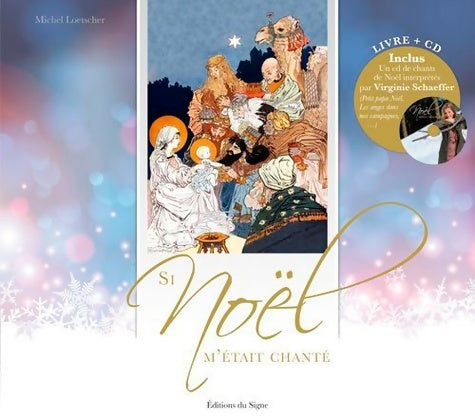 Livrenpoche : Si Noël M'Était Chanté Livre + CD - Michel Loetscher - Livre
