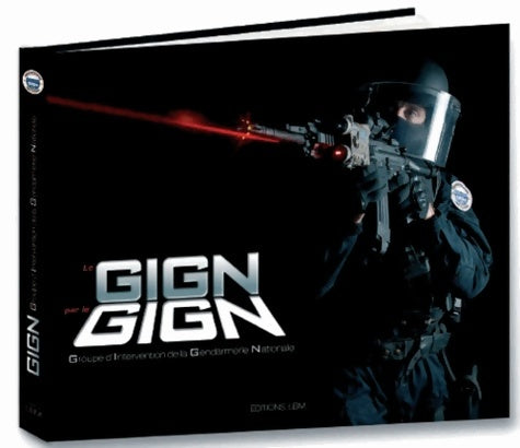 Livrenpoche : GIGN par le GIGN - GIGN - Livre