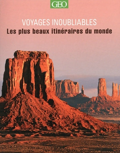 Livrenpoche : Les plus beaux itinéraires - Voyages Inoubliables - Collectif - Livre