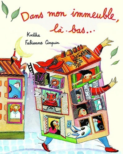 Livrenpoche : DANS MON IMMEUBLE LA-BAS - Kochka - Livre