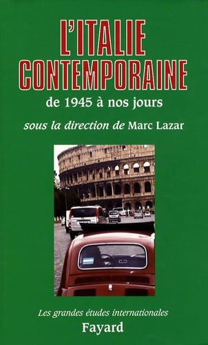 Livrenpoche : L'Italie contemporaine - Collectif - Livre
