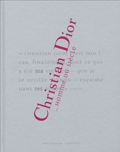 Livrenpoche : christian dior ... Homme du siècle - Collectif - Livre