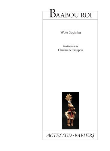 Livrenpoche : Baabou roi - Wole Soyinka - Livre