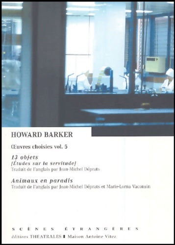 Livrenpoche : 13 objets animaux en paradis - Howard Barker - Livre