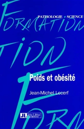 Livrenpoche : Poids et obésité - Jean-Michel Lecerf - Livre