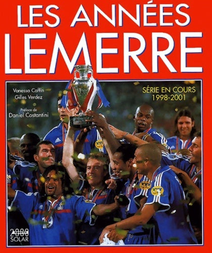 Livrenpoche : Années Lemerre - Gilles Verdez - Livre
