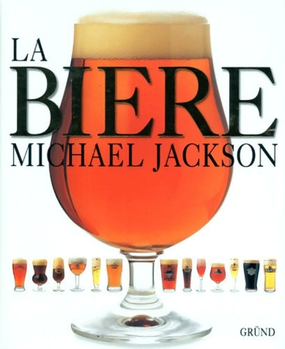 Livrenpoche : La bière - Michael Jackson - Livre