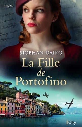 Livrenpoche : La fille de Portofino - Siobhan Daiko - Livre