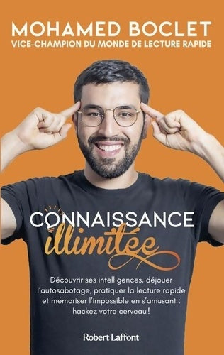 Livrenpoche : Connaissance illimitée - Hackez votre cerveau avec le vice-champion du monde de lecture rapide - Mohamed Boclet - Livre