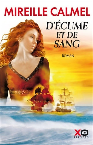 Livrenpoche : D'écume et de sang - Mireille Calmel - Livre