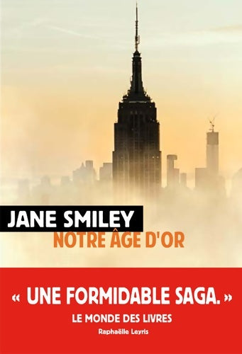 Livrenpoche : Notre Âge d'or - Jane Smiley - Livre