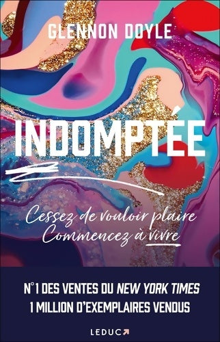 Livrenpoche : Indomptée - Glennon Doyle - Livre