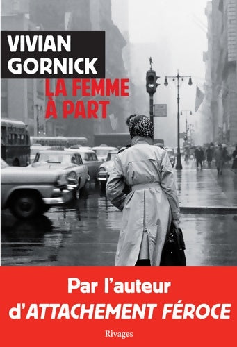 Livrenpoche : La femme à part - Vivian Gornick - Livre