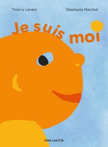Livrenpoche : Je suis moi - Stéphanie Marchal - Livre