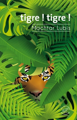 Livrenpoche : Tigre ! Tigre ! - Mochtar Lubis - Livre