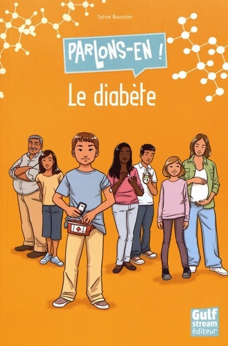 Livrenpoche : Le diabète - Parlons-en ! - Sylvie Baussier - Livre
