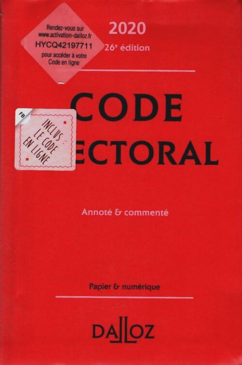 Livrenpoche : Code électoral : Annoté & commenté - Xxx - Livre