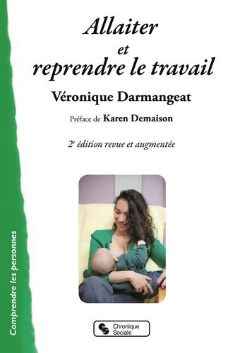 Livrenpoche : Allaiter et reprendre le travail - Véronique Darmangeat - Livre