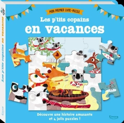 Livrenpoche : Les p'tits copains... En vacances - OLIVE MAY GREEN SUSIE LINN - Livre