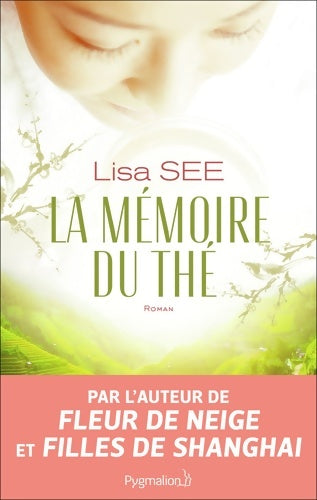 Livrenpoche : La mémoire du thé - Lisa See - Livre