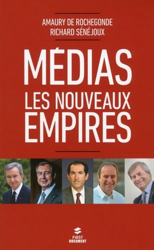 Livrenpoche : Medias : Les nouveaux empires - Amaury De Rochegonde - Livre