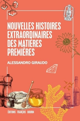 Livrenpoche : Nouvelles histoires extraordinaires des matières premières - Alessandro Giraudo - Livre