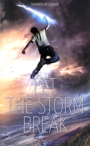 Livrenpoche : Let the Storm Break - Shannon Messenger - Livre