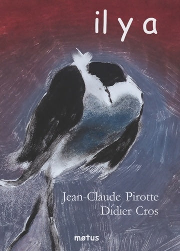 Livrenpoche : Il y a - Jean-Claude Pirotte - Livre