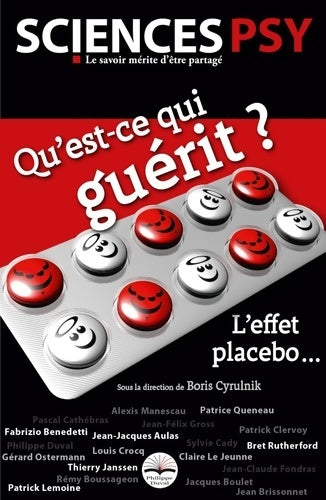 Livrenpoche : Qu'est-ce qui guérit ? L'effet placebo... - Boris Cyrulnik - Livre