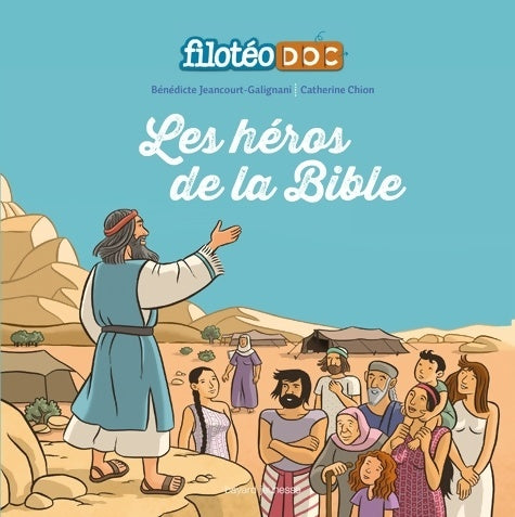 Livrenpoche : Les héros de la Bible - Bénédicte Jeancourt-Galignani - Livre