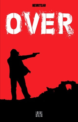 Livrenpoche : Over - Stéphane Heurteau - Livre