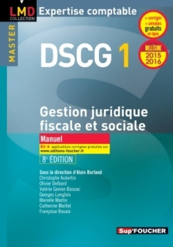 Livrenpoche : DSCG 1 Gestion juridique fiscale et sociale - Alain Burlaud - Livre