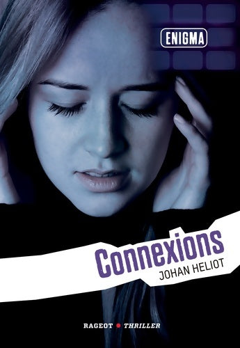 Livrenpoche : Enigma : Connexions - Johan Heliot - Livre