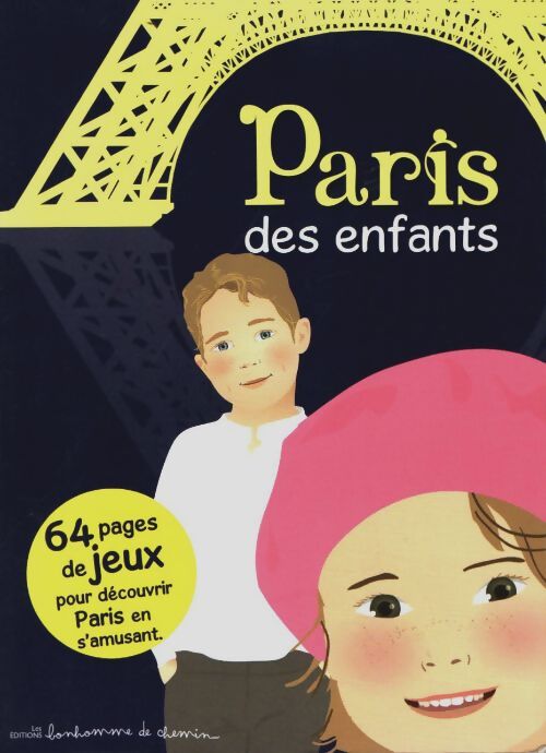 Livrenpoche : Paris des enfants - Stéphanie Bioret - Livre