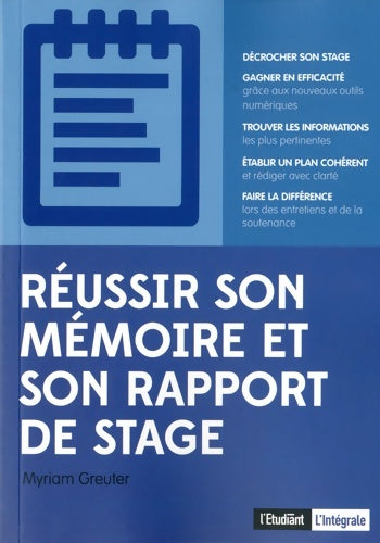 Livrenpoche : Réussir son mémoire et son rapport de stage - Myriam Greuter - Livre
