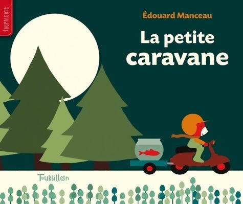 Livrenpoche : La petite caravane - Manceau-E - Livre