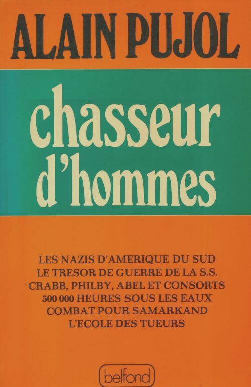 Livrenpoche : Chasseur d'hommes - Alain Pujol - Livre