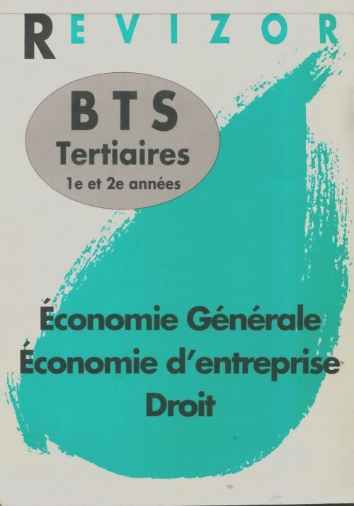 Livrenpoche : Économie générale, économie d'entreprise, droit BTS tertiares - Collectif - Livre