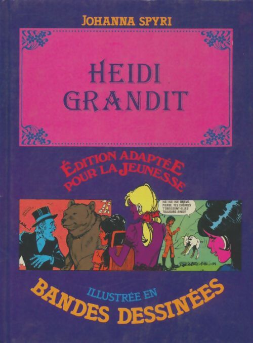 Livrenpoche : Heïdi grandit illustrée en BD - Johanna Spyri - Livre